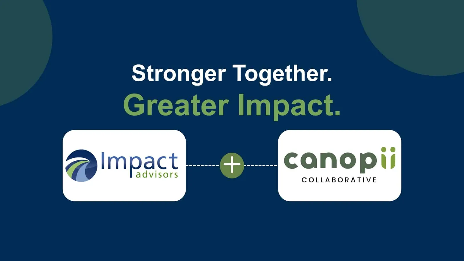 Impact Advisors Acquires Canopii Collaborative